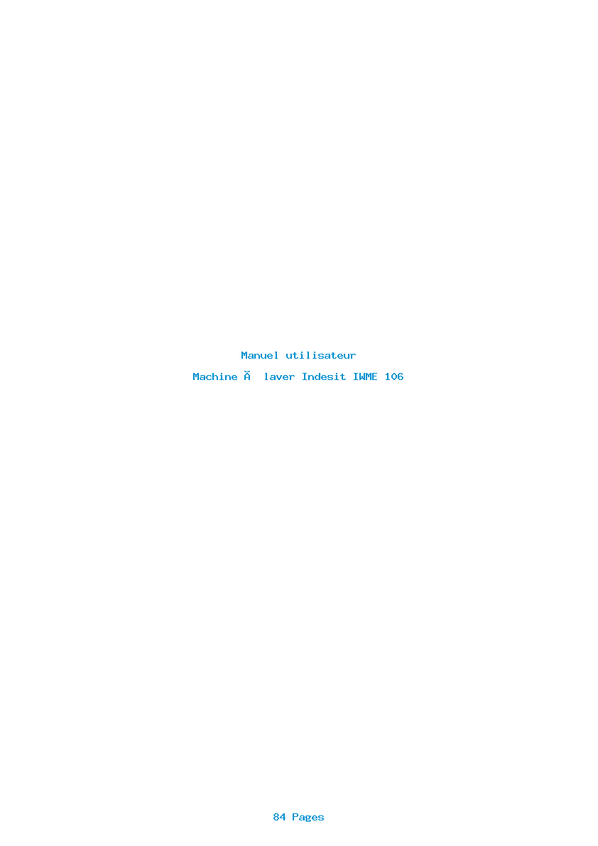 Page 1 de la notice Manuel utilisateur Indesit IWME 106