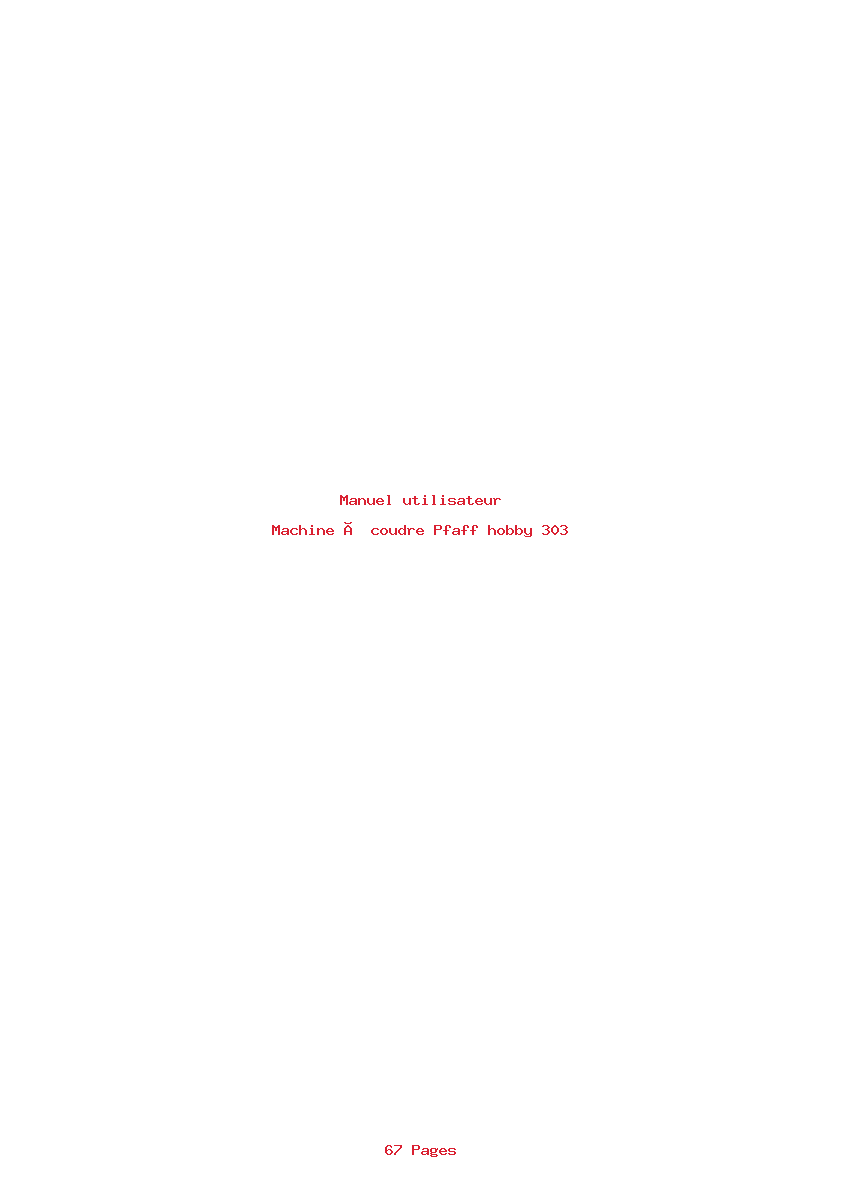 Page 1 de la notice Manuel utilisateur Pfaff hobby 303