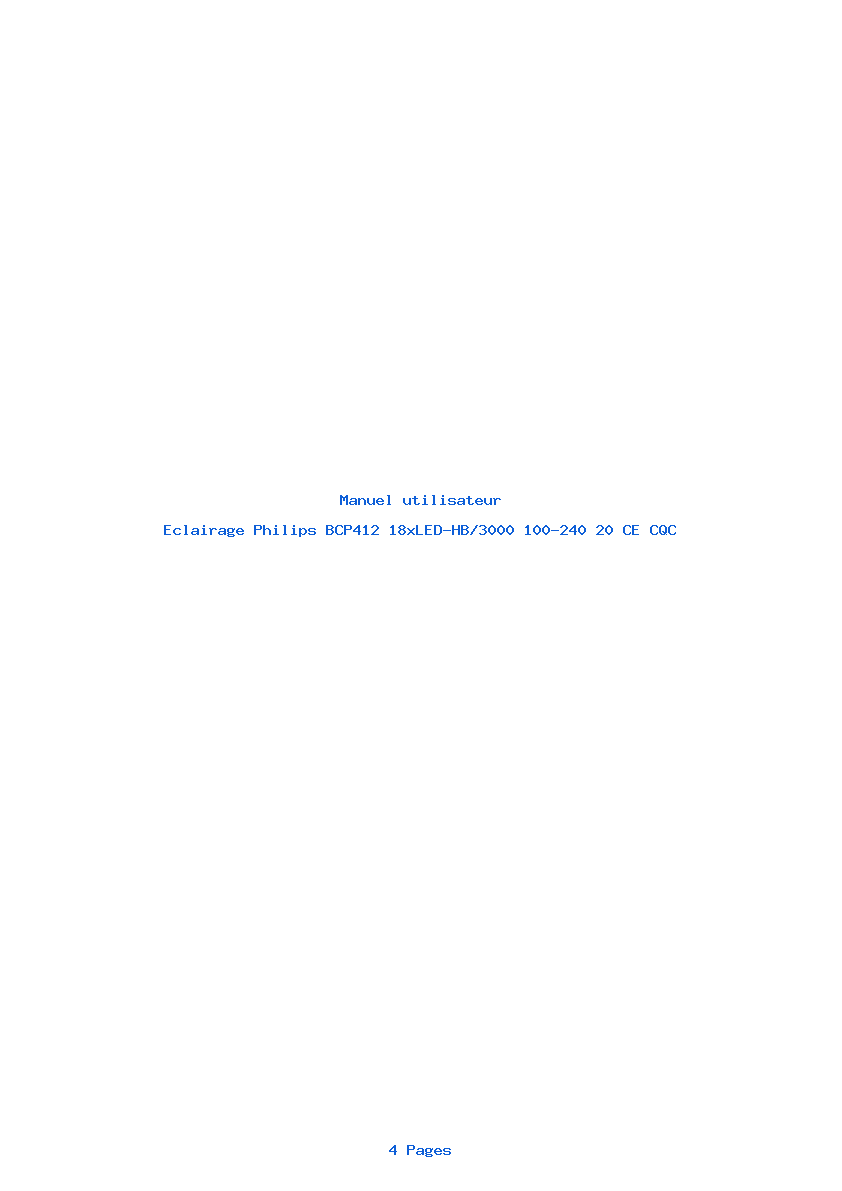 Page 1 de la notice Manuel utilisateur Philips BCP412 18xLED-HB/3000 100-240 20 CE CQC