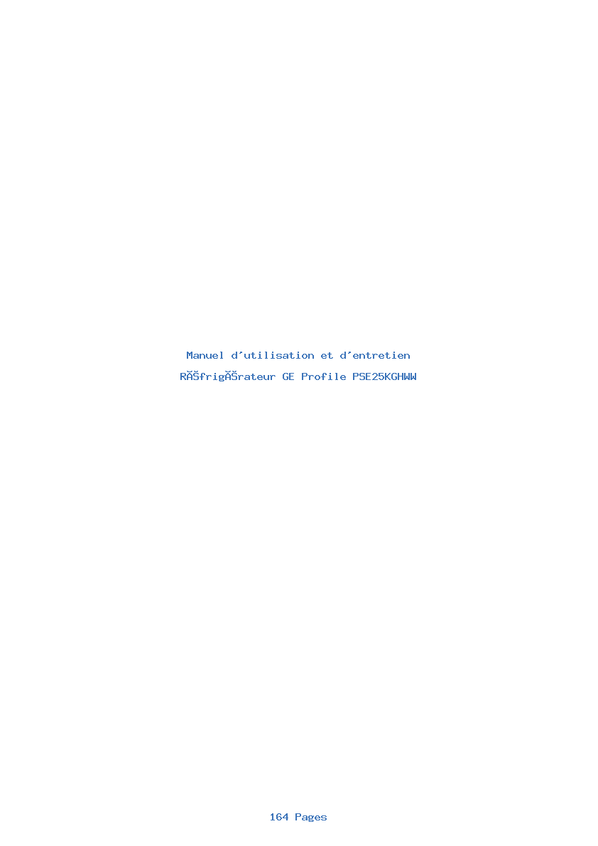 Page 1 de la notice Manuel d'utilisation et d'entretien GE Profile PSE25KGHWW