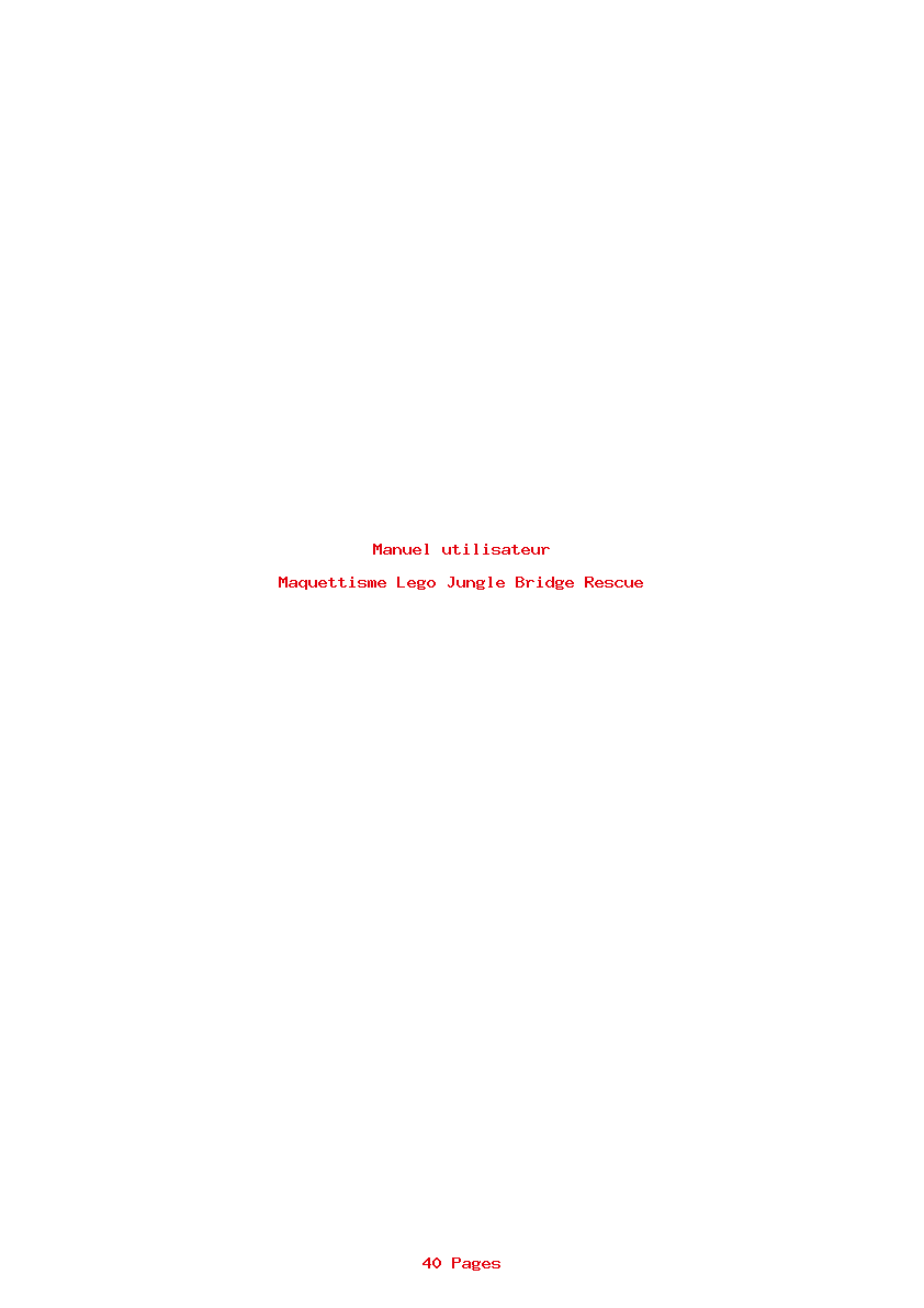 Page 1 de la notice Manuel utilisateur Lego Jungle Bridge Rescue