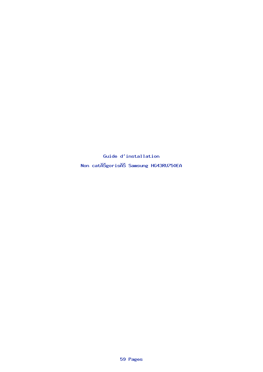 Page 1 de la notice Guide d'installation Samsung HG43RU750EA