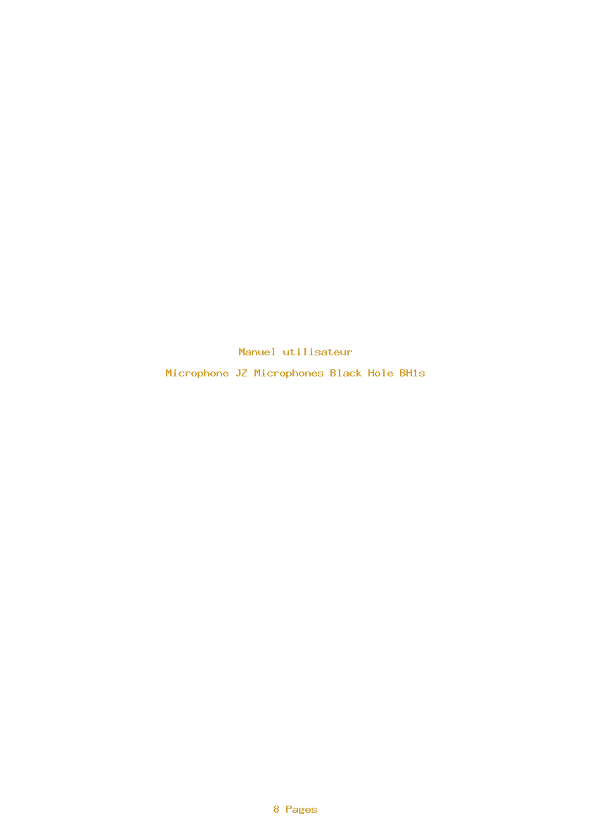 Page 1 de la notice Manuel utilisateur JZ Microphones Black Hole BH1s