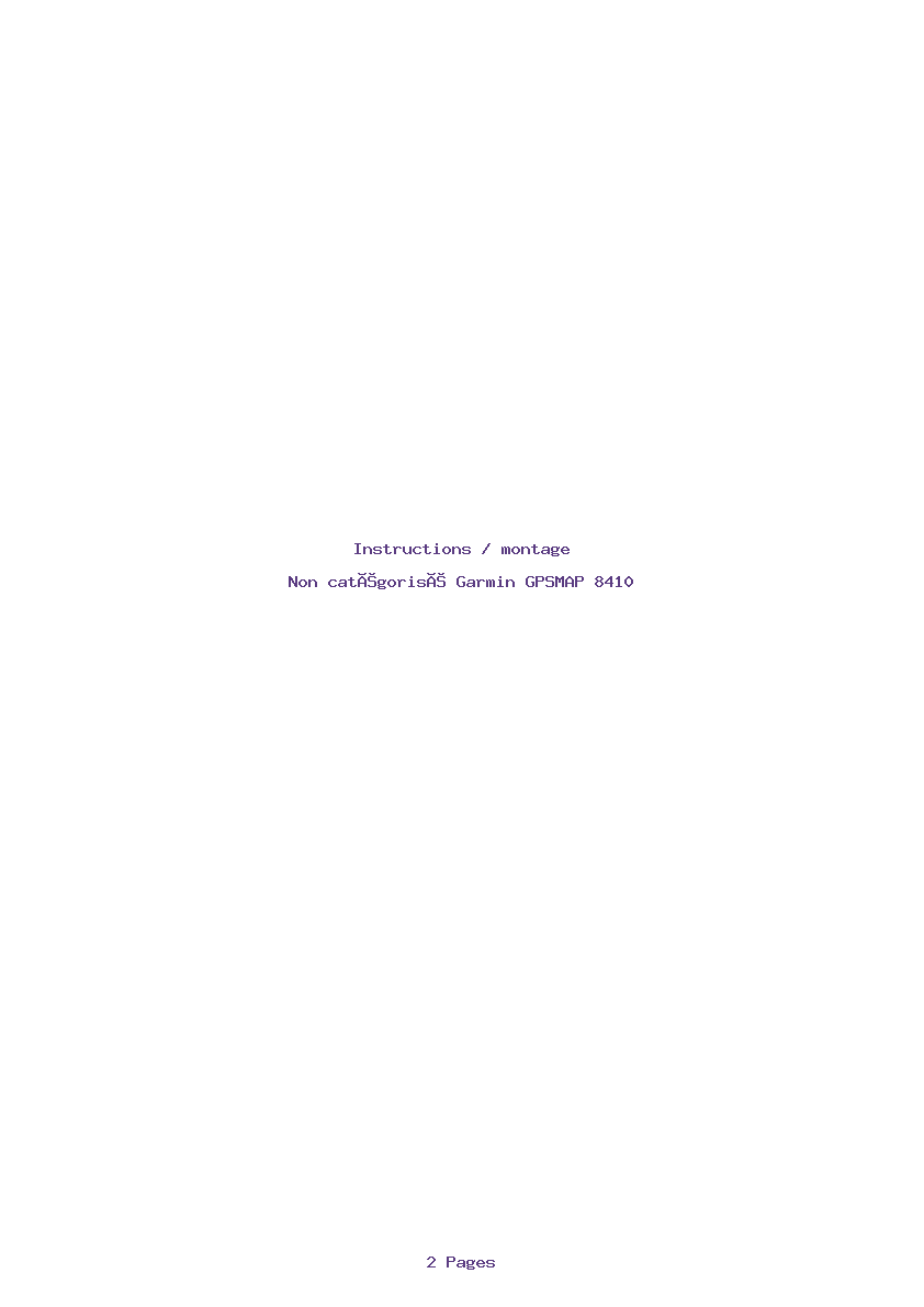 Page 1 de la notice Instructions / montage Garmin GPSMAP 8410