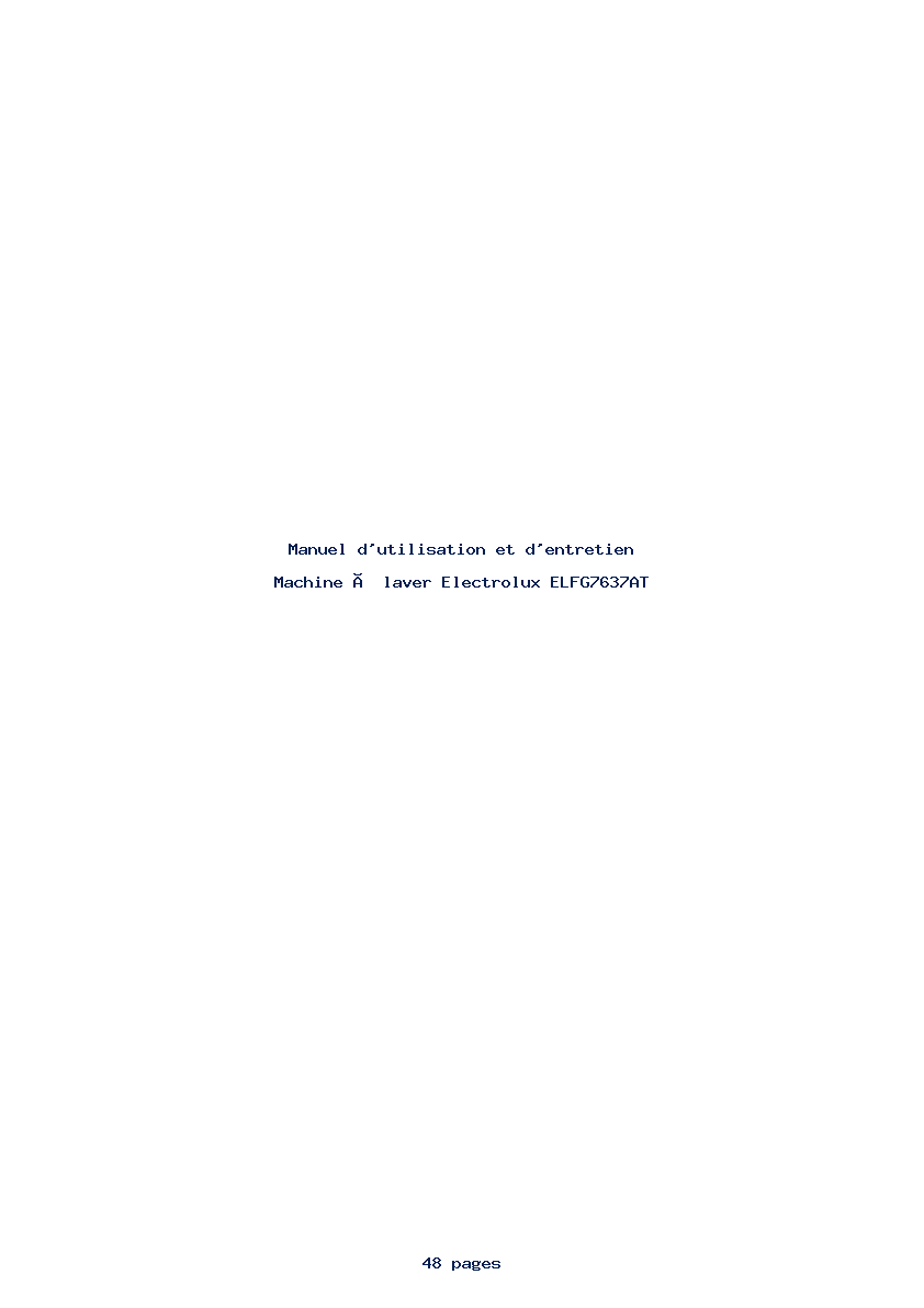 Page 1 de la notice Manuel d'utilisation et d'entretien Electrolux ELFG7637AT