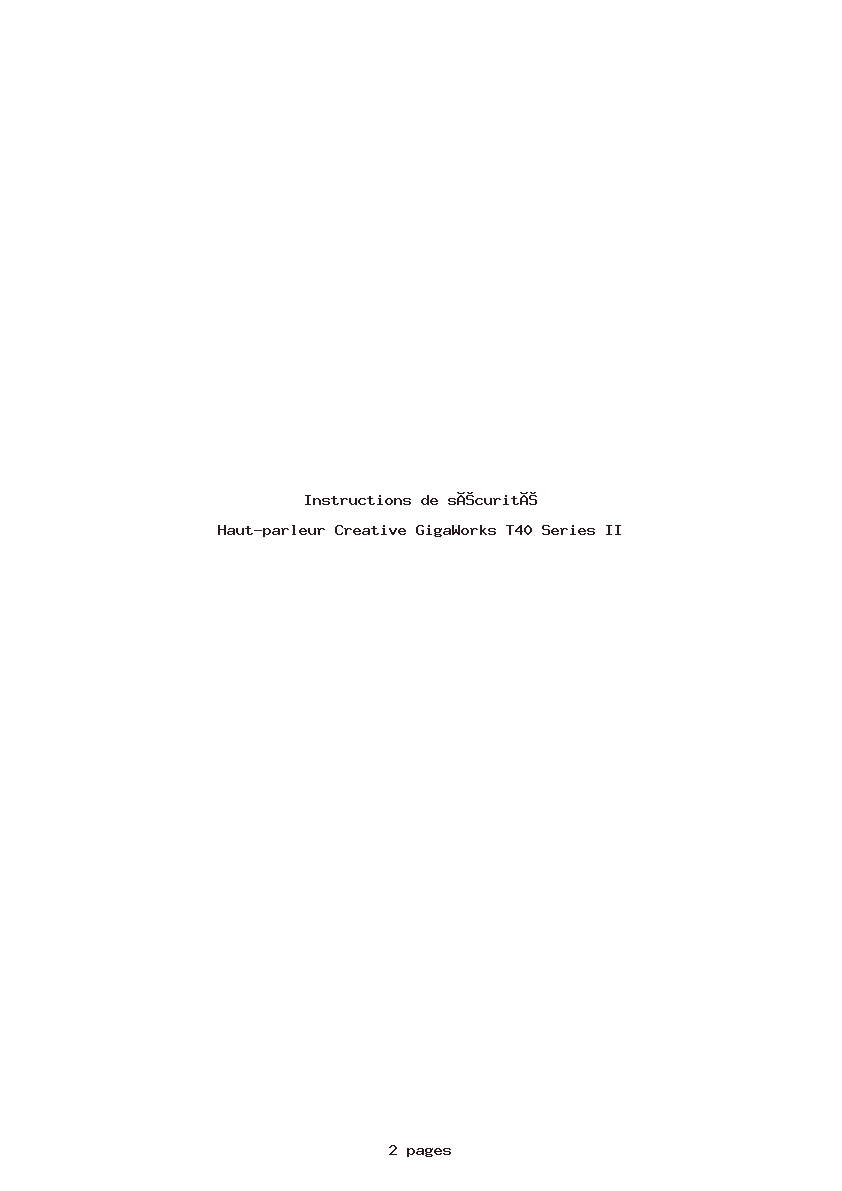 Page 1 de la notice Instructions de sécurité Creative GigaWorks T40 Series II