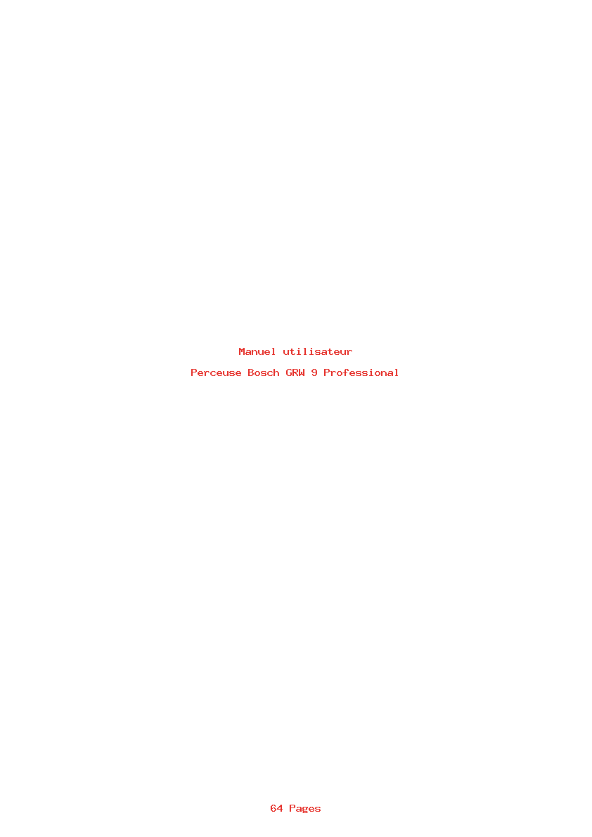 Page 1 de la notice Manuel utilisateur Bosch GRW 9 Professional