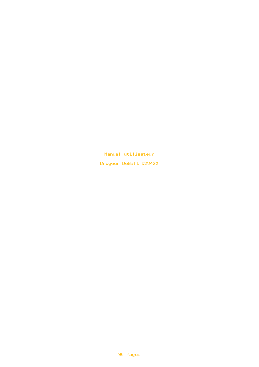 Page 1 de la notice Manuel utilisateur DeWalt D28420