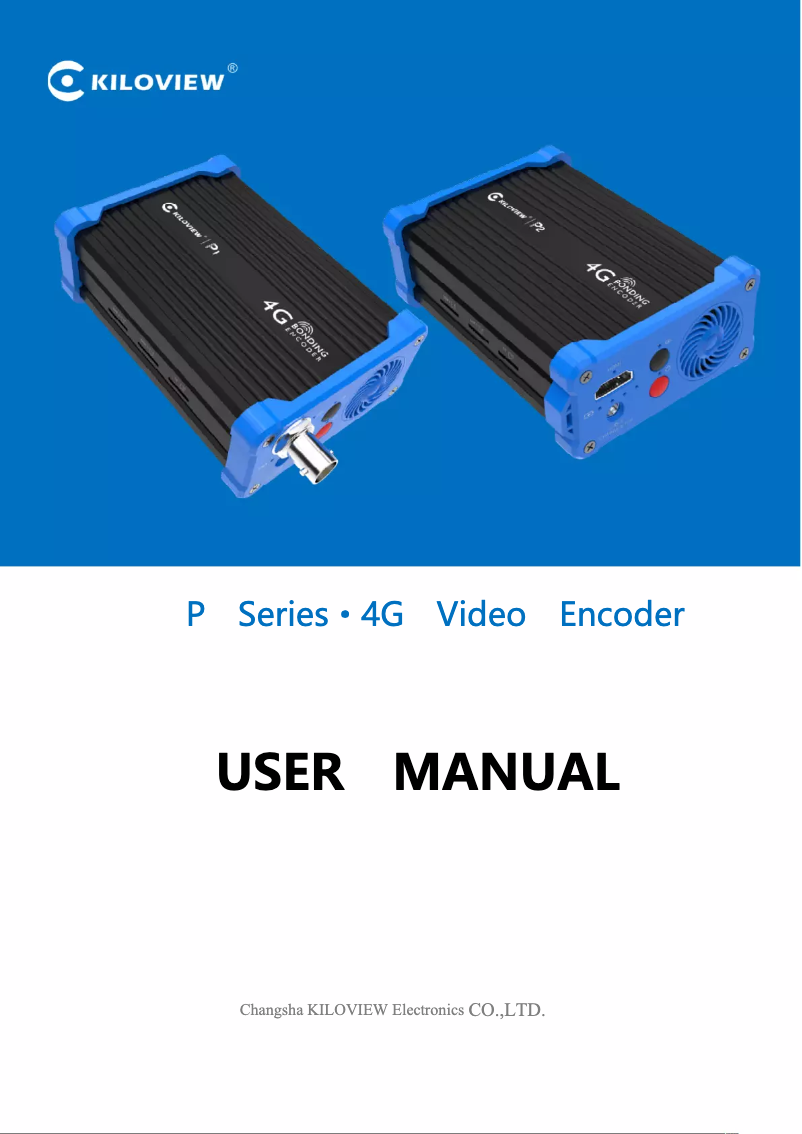 Page 1 de la notice Manuel utilisateur Kiloview KV-P2