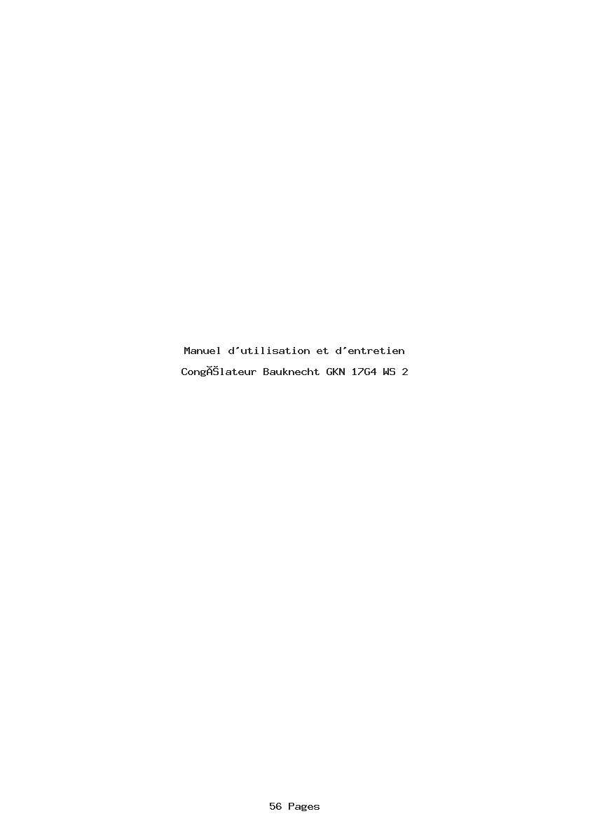 Page 1 de la notice Manuel d'utilisation et d'entretien Bauknecht GKN 17G4 WS 2