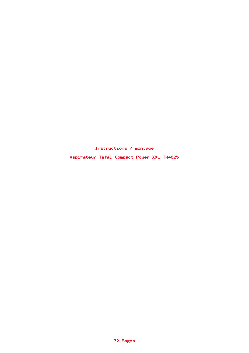 Page 1 de la notice Instructions / montage Tefal Compact Power XXL TW4825
