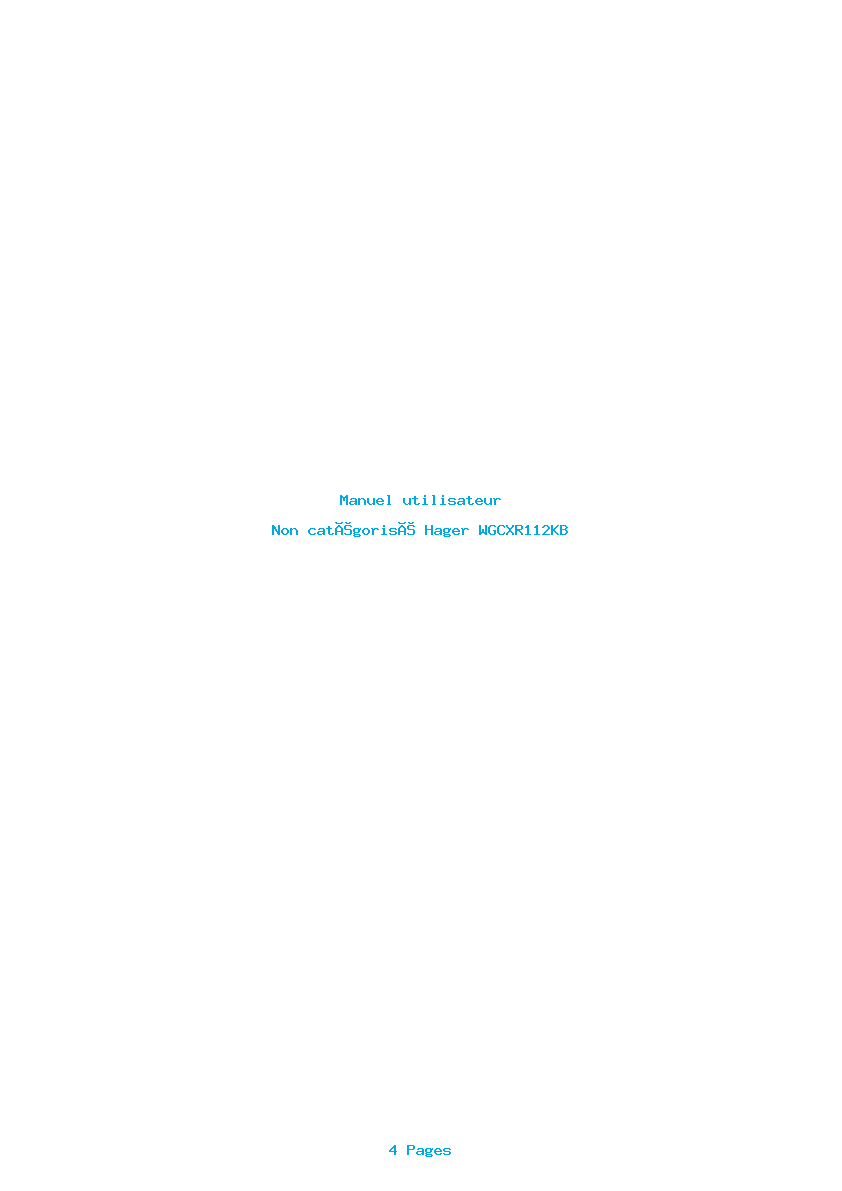 Page 1 de la notice Manuel utilisateur Hager WGCXR112KB