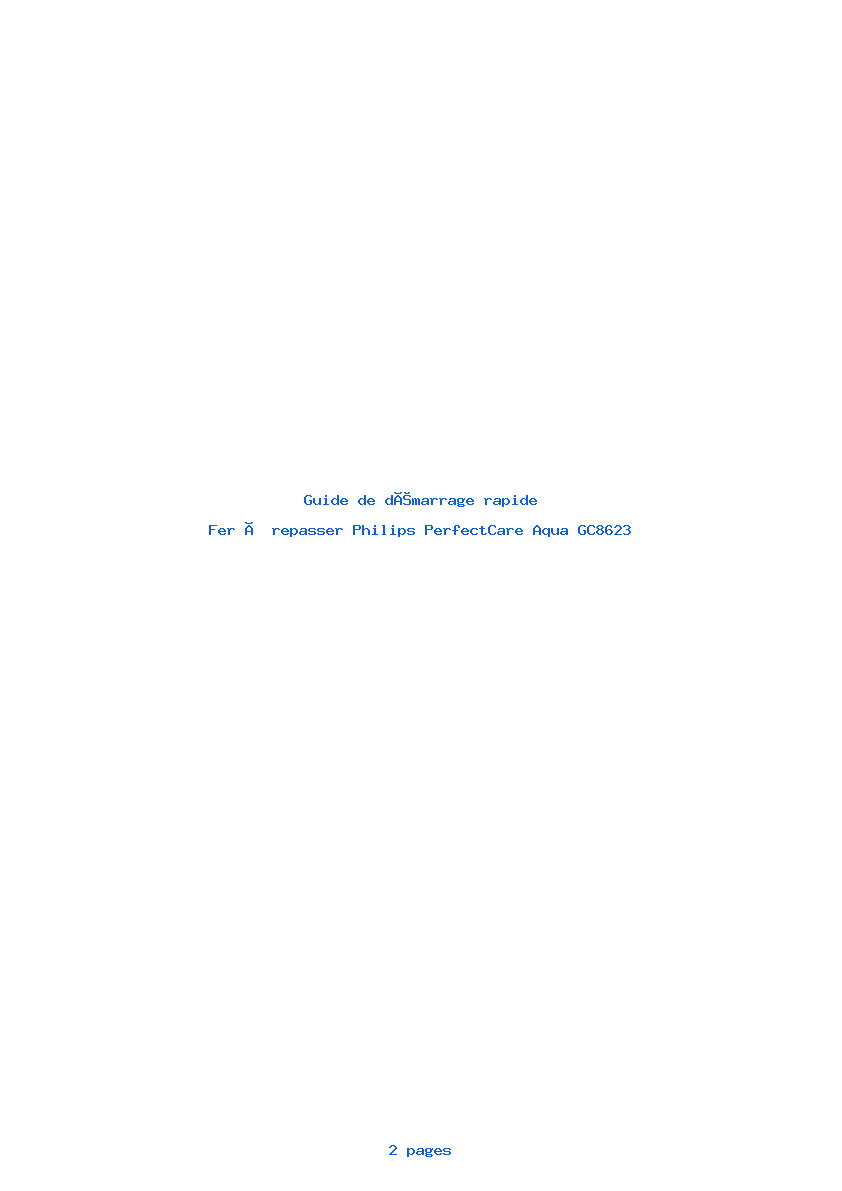 Page 1 de la notice Guide de démarrage rapide Philips PerfectCare Aqua GC8623