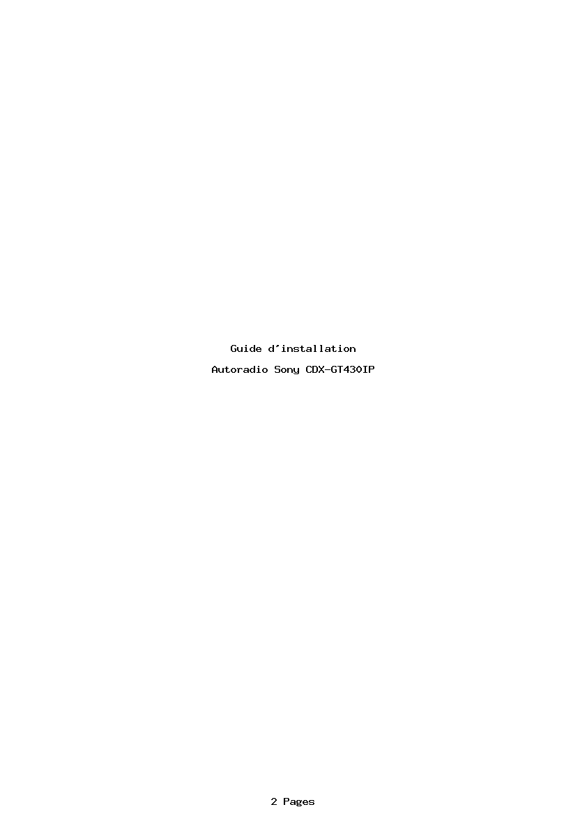 Page 1 de la notice Guide d'installation Sony CDX-GT430IP