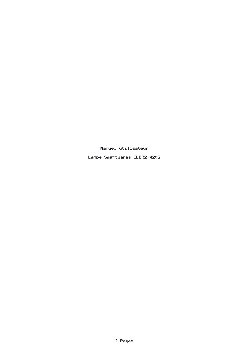 Page 1 de la notice Manuel utilisateur Smartwares CLBR2-A20G