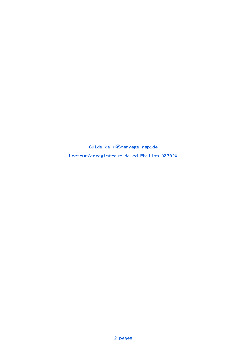 Page 1 de la notice Guide de démarrage rapide Philips AZ392X