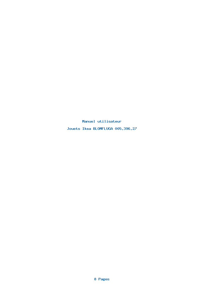 Page 1 de la notice Manuel utilisateur Ikea BLOMFLUGA 005.396.27