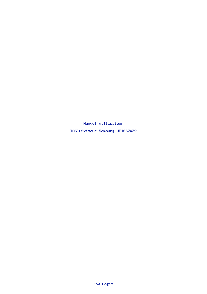 Page 1 de la notice Manuel utilisateur Samsung UE46B7070