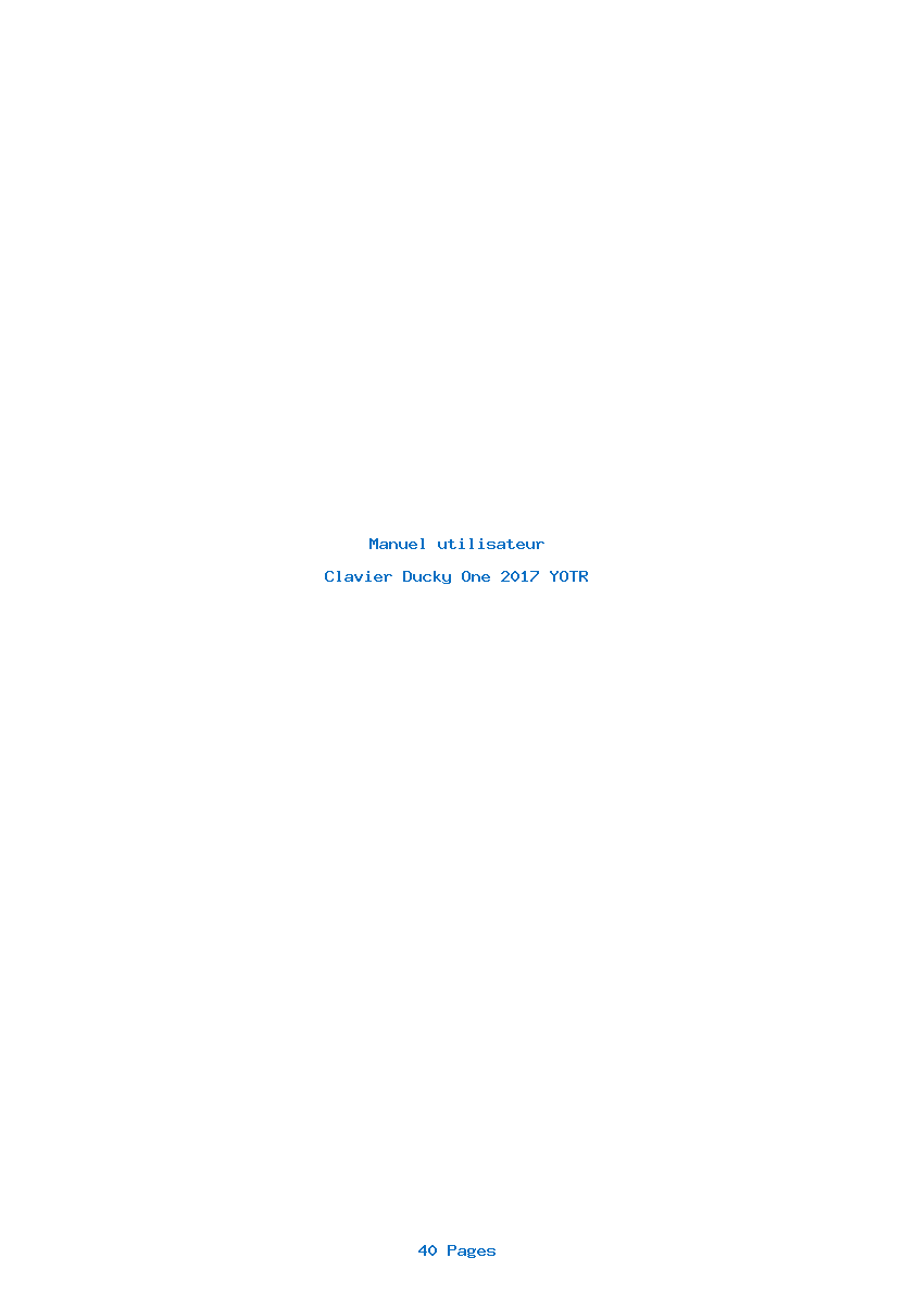 Page 1 de la notice Manuel utilisateur Ducky One 2017 YOTR