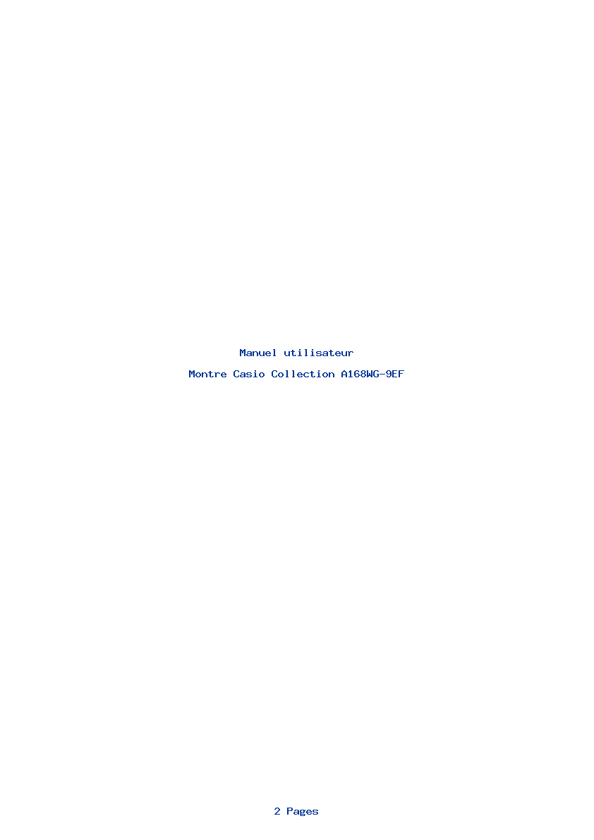 Page 1 de la notice Manuel utilisateur Casio Collection A168WG-9EF