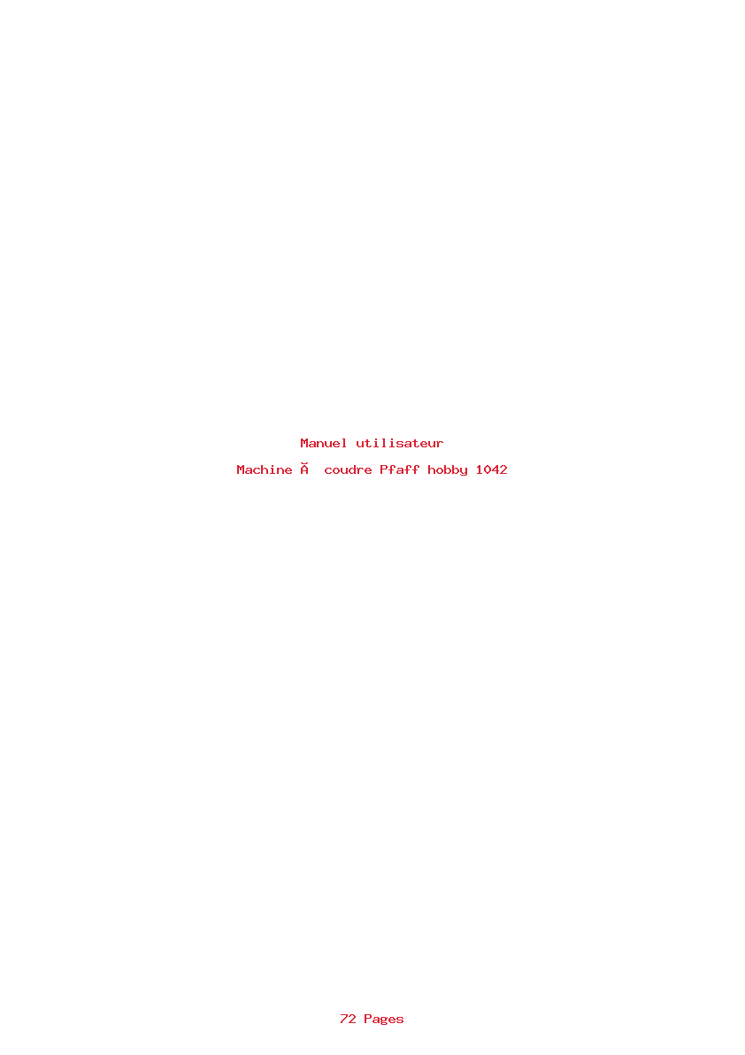 Page 1 de la notice Manuel utilisateur Pfaff hobby 1042