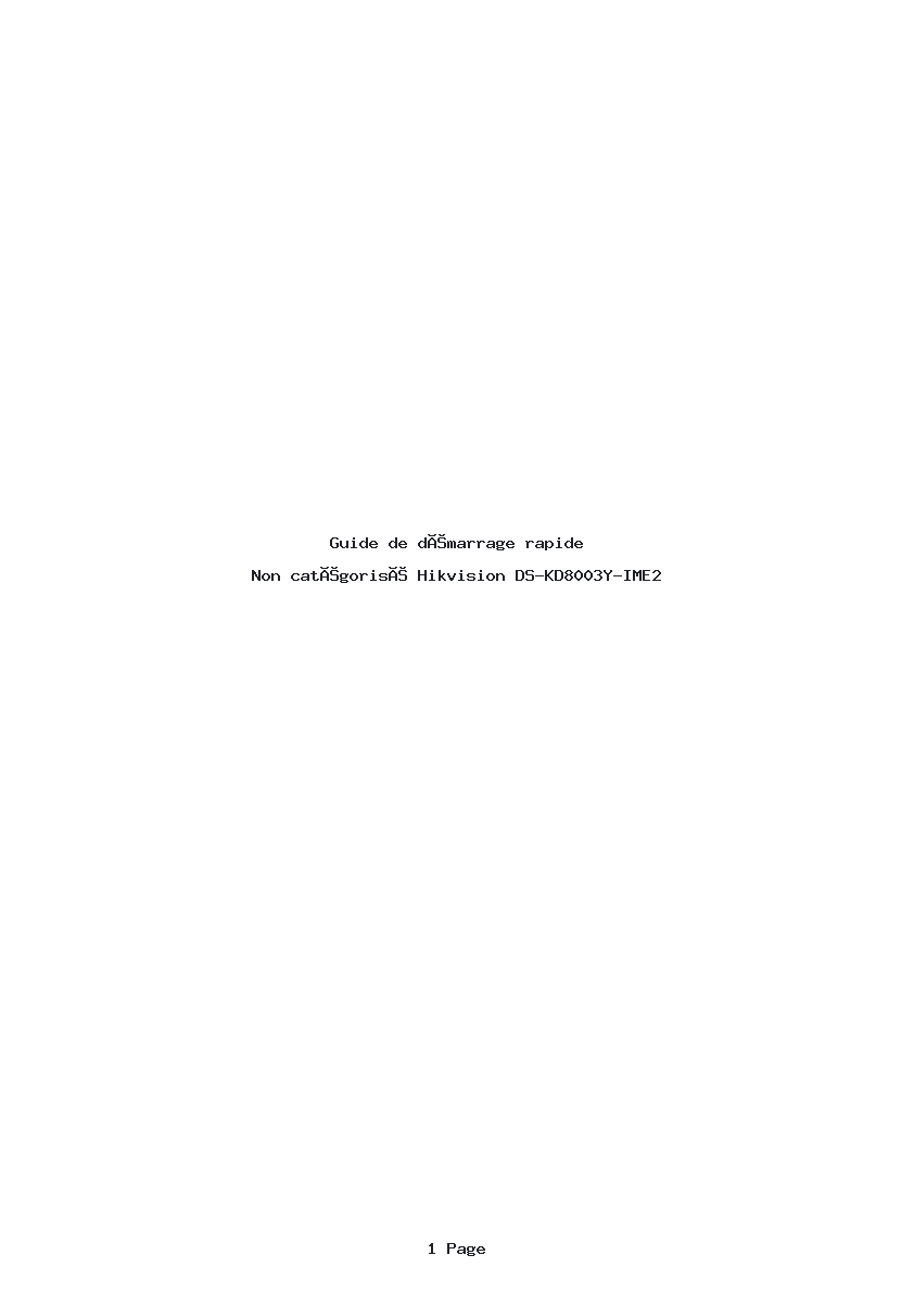 Page 1 de la notice Guide de démarrage rapide Hikvision DS-KD8003Y-IME2