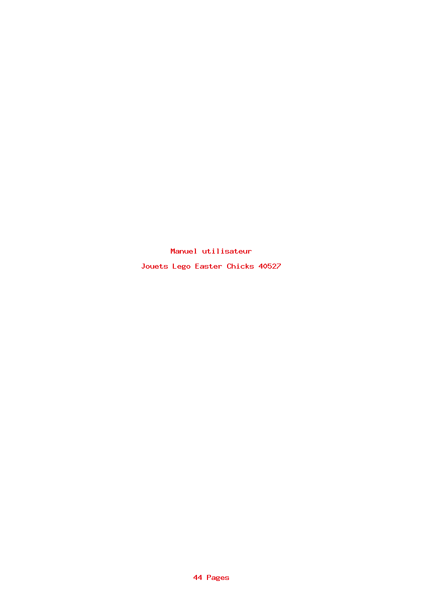 Page 1 de la notice Manuel utilisateur Lego Easter Chicks 40527