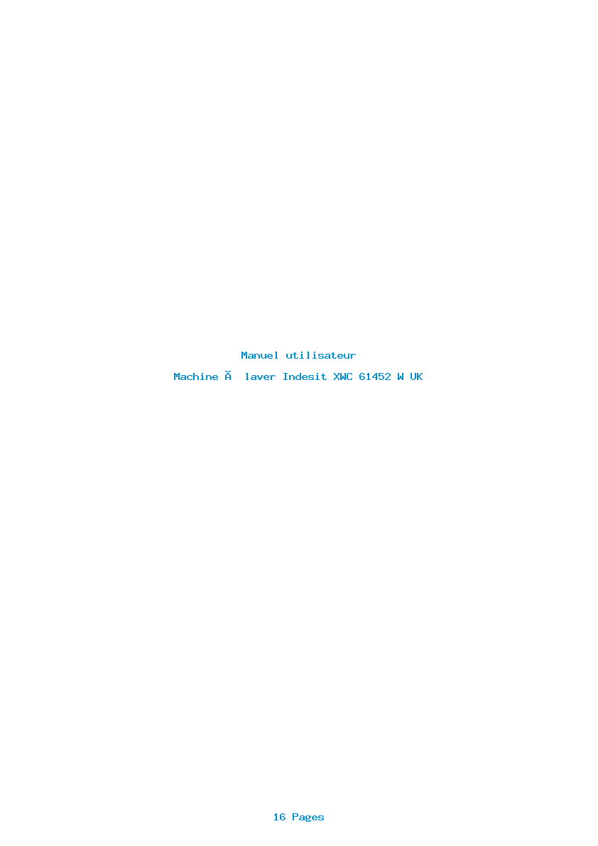 Page 1 de la notice Manuel utilisateur Indesit XWC 61452 W UK
