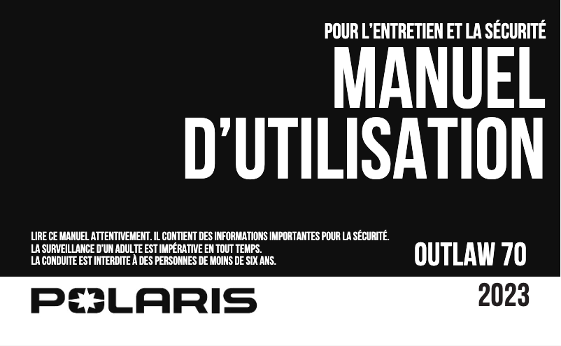 Page 1 de la notice Manuel utilisateur Polaris Outlaw 70 EFI Limited Edition (2023)