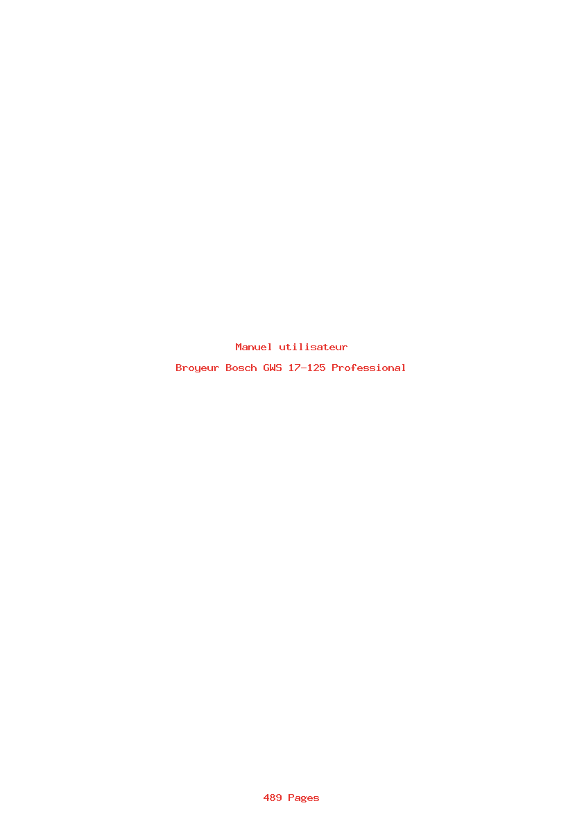 Page 1 de la notice Manuel utilisateur Bosch GWS 17-125 Professional