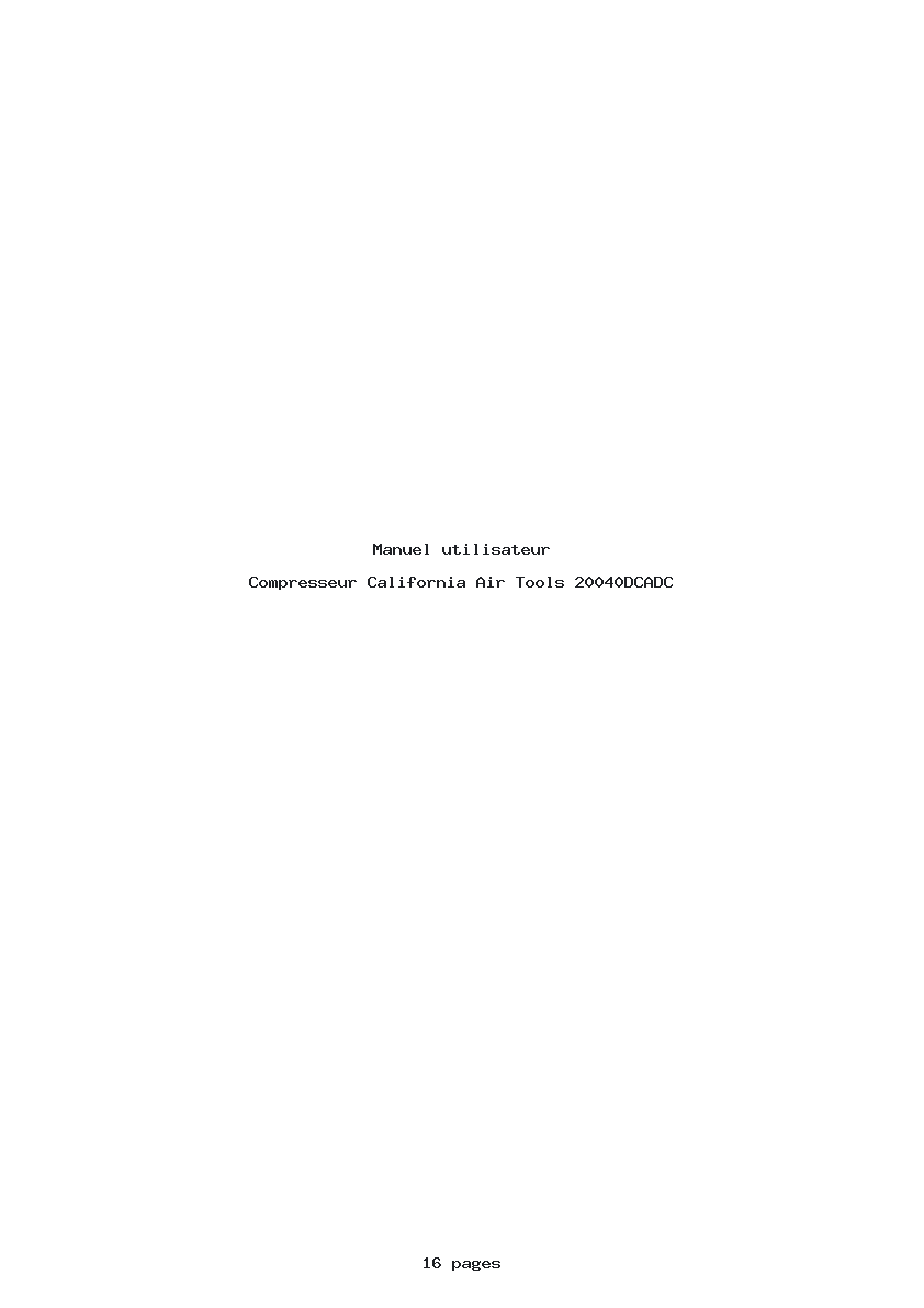 Page 1 de la notice Manuel utilisateur California Air Tools 20040DCADC