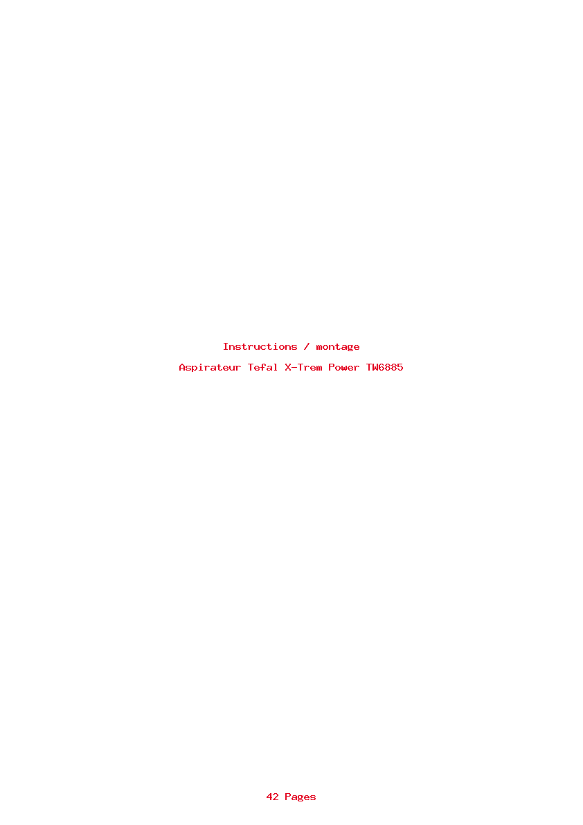 Page 1 de la notice Instructions / montage Tefal X-Trem Power TW6885