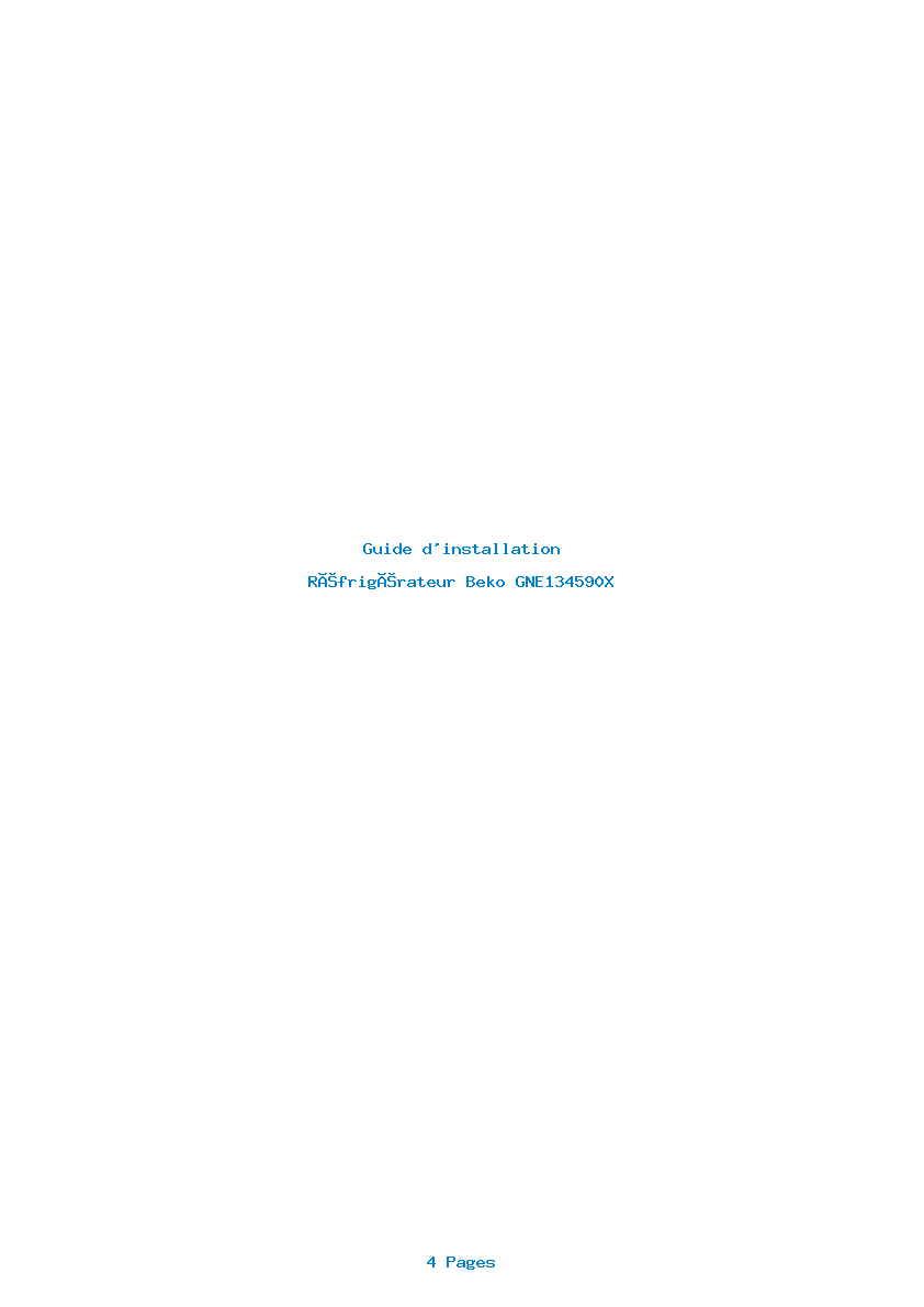 Page 1 de la notice Guide d'installation Beko GNE134590X