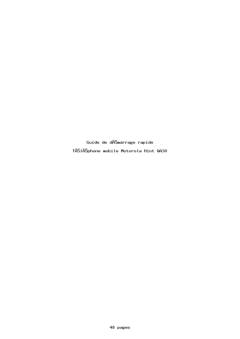 Page 1 de la notice Guide de démarrage rapide Motorola Hint QA30