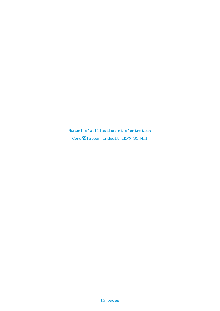Page 1 de la notice Manuel d'utilisation et d'entretien Indesit LD70 S1 W.1