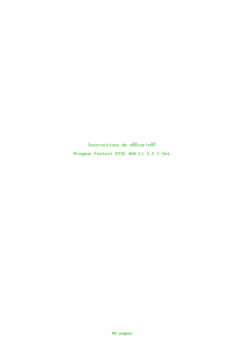 Page 1 de la notice Instructions de sécurité Festool DTSC 400 Li 3,1 I-Set