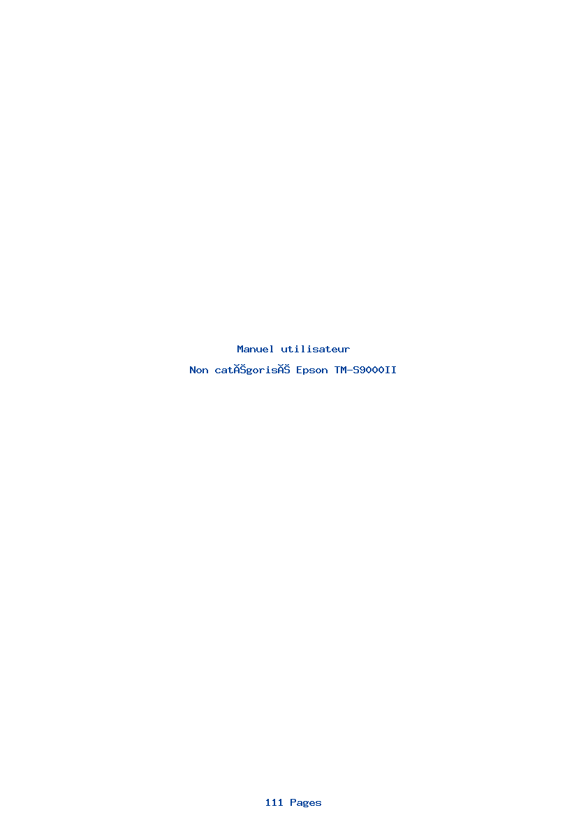 Page 1 de la notice Manuel utilisateur Epson TM-S9000II