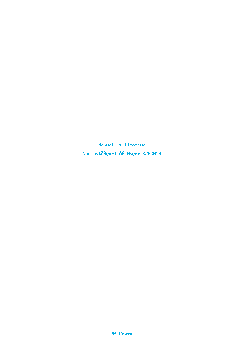 Page 1 de la notice Manuel utilisateur Hager K7B3M1W