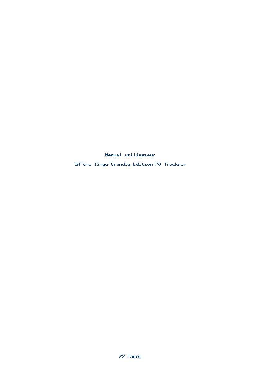Page 1 de la notice Manuel utilisateur Grundig Edition 70 Trockner