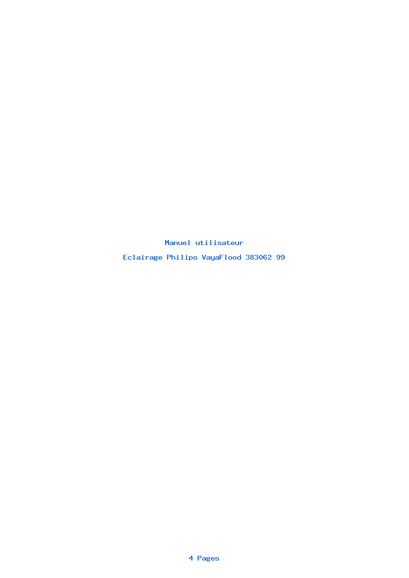 Page 1 de la notice Manuel utilisateur Philips VayaFlood 383062 99