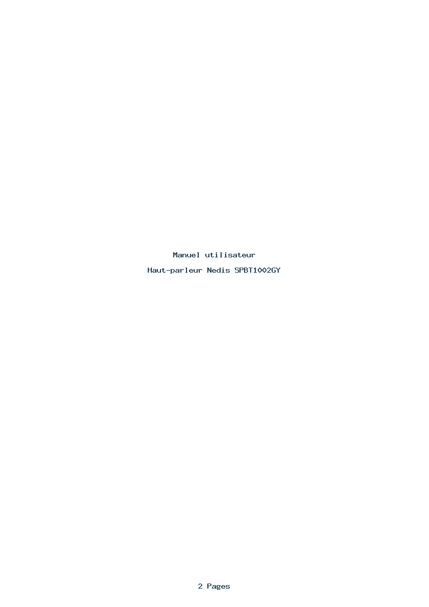Page 1 de la notice Manuel utilisateur Nedis SPBT1002GY