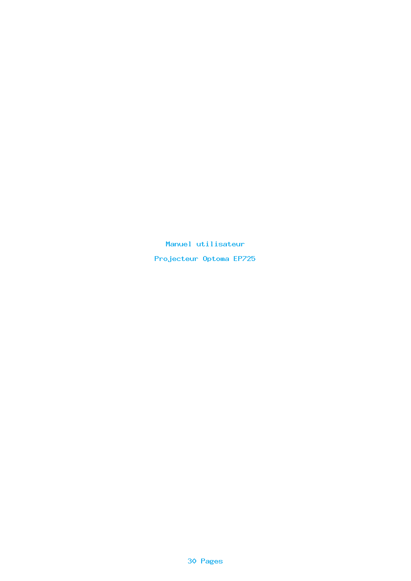 Page 1 de la notice Manuel utilisateur Optoma EP725