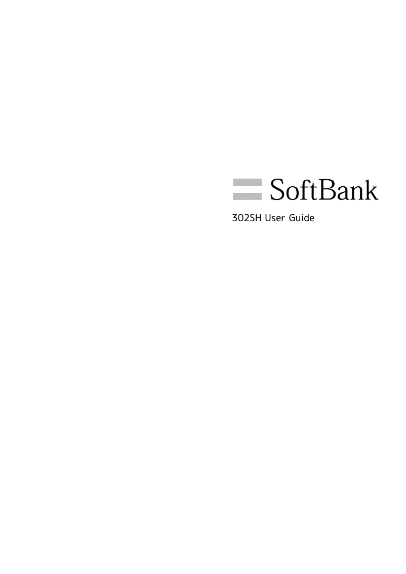 Page n°1 - Manuel utilisateur Sharp Aquos Phone Xx SoftBank 302SH
