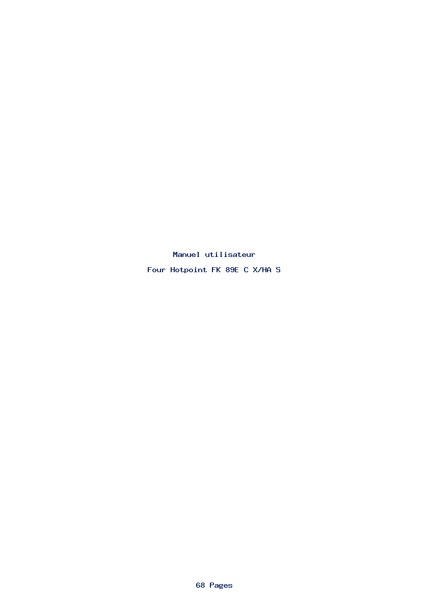 Page 1 de la notice Manuel utilisateur Hotpoint FK 89E C X/HA S