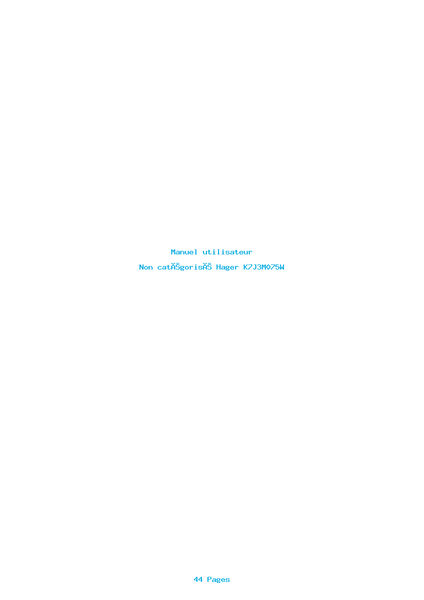 Page 1 de la notice Manuel utilisateur Hager K7J3M075W