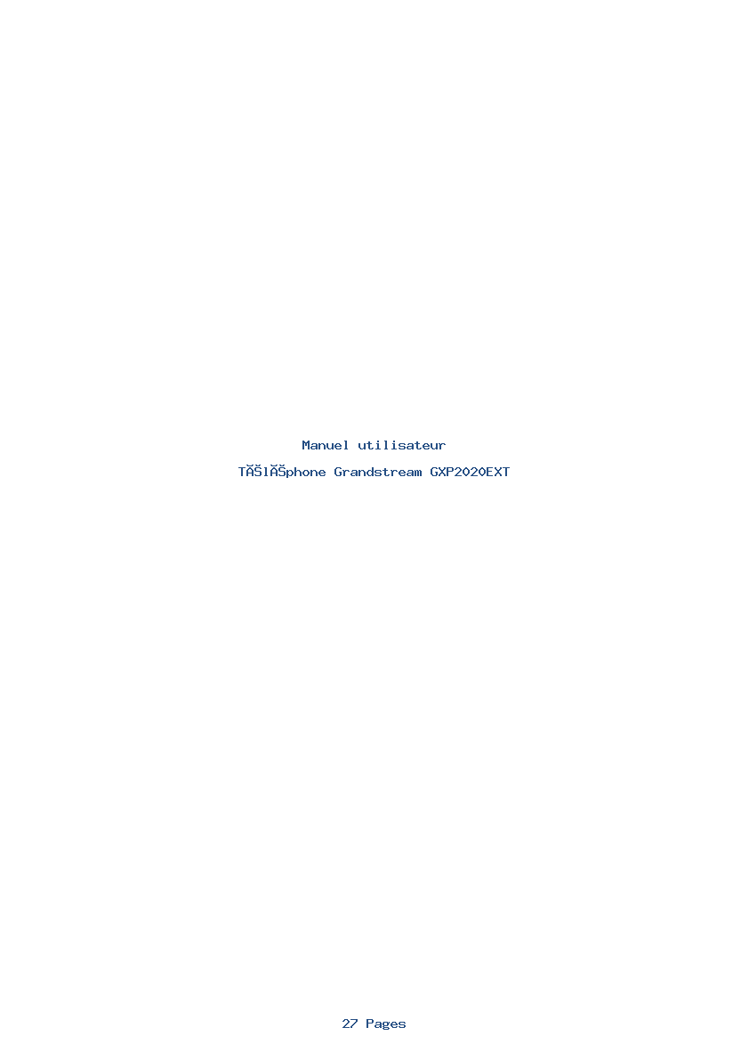Page 1 de la notice Manuel utilisateur Grandstream GXP2020EXT