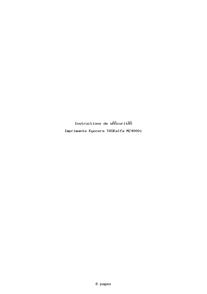 Page 1 de la notice Instructions de sécurité Kyocera TASKalfa MZ4000i