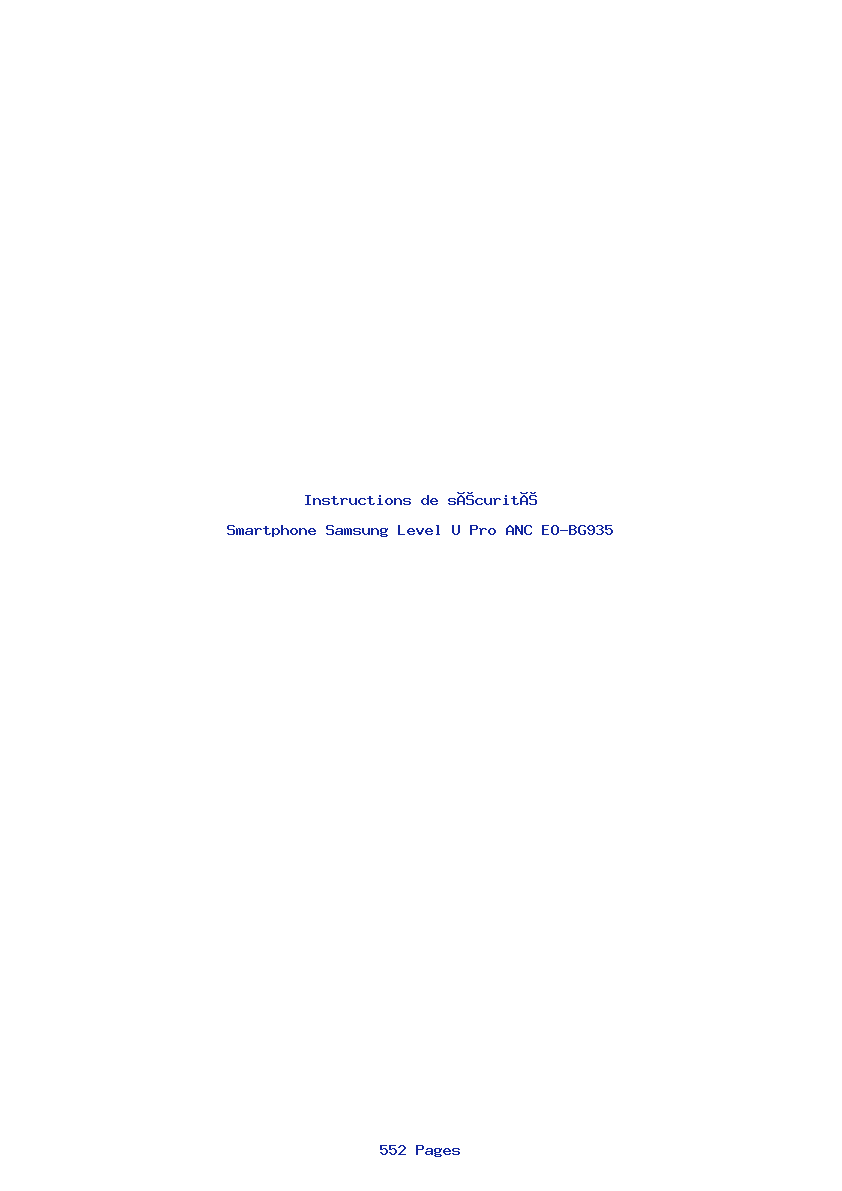 Page 1 de la notice Instructions de sécurité Samsung Level U Pro ANC EO-BG935