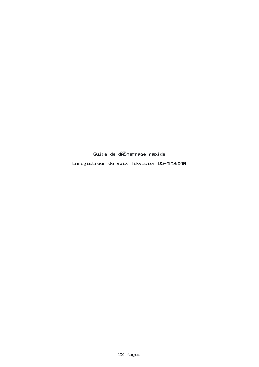 Page 1 de la notice Guide de démarrage rapide Hikvision DS-MP5604N