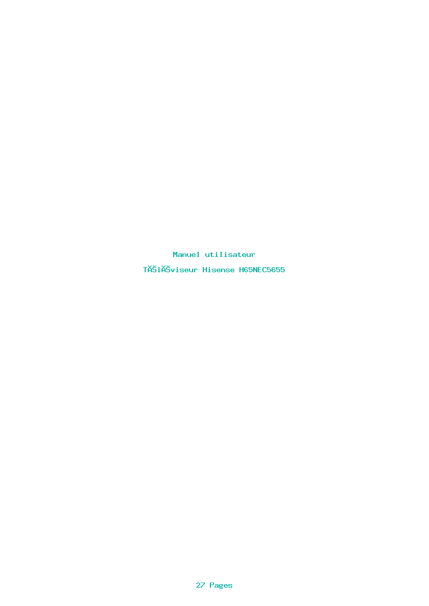Page 1 de la notice Manuel utilisateur Hisense H65NEC5655